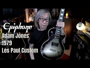 The 2nd most expensive non custom shop Epiphone guitar in 2025! The Adam Jones 1979 Les Paul Custom