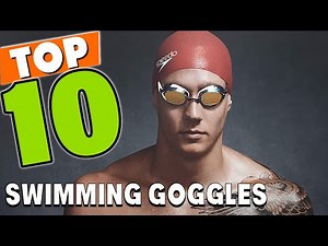 Best Swimming Goggle In 2025 - Top 10 Swimming Goggles Review