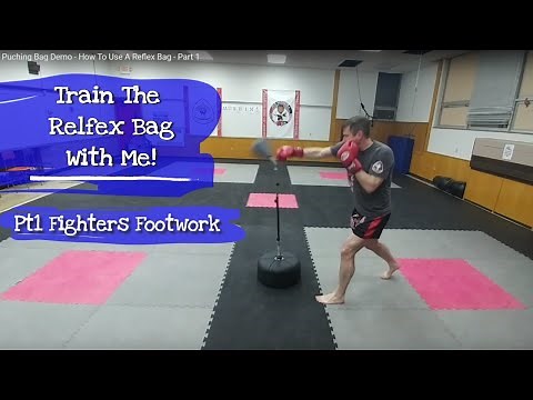 Puching Bag Demo - How To Use A Reflex Bag - Part 1