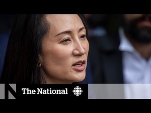 A timeline of the Meng Wanzhou case