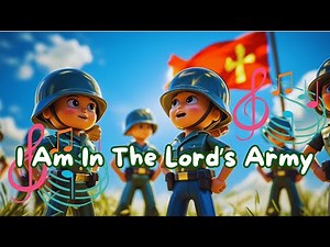 I’m in the Lord’s Army | Christian Kids Song with Lyrics | Christian Kids Praise Music | Kids Praise