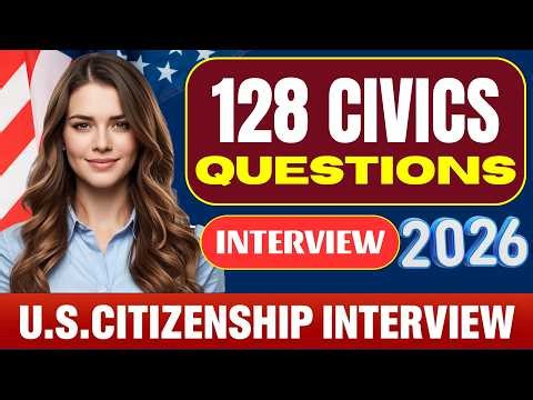 THE NEW US CITIZENSHIP TEST: 128 QUESTIONS AND ANSWERS 2026 (USCIS) 128 NUEVAS PREGUNTAS IN ENGLISH
