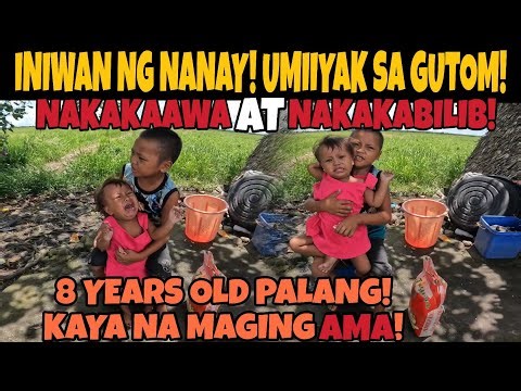 INIWAN NG MAGULANG! UMIIYAK SA GUTOM! KAWAWANG MGA BATA!