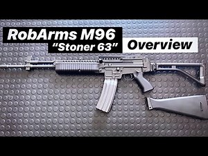 Navy Seal's FAVOURITE GUN in Vietnam - Stoner 63 (Rob Arms M96): Gun of the Week #15