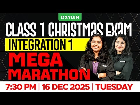 Class 1 Integration -1 | Mega Marathon !!! | Xylem Class 1