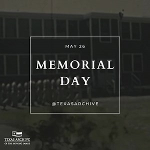 We honor and remember. Explore our collection of military archival footage: https://loom.ly/BXIiG0E | Texas Archive of the Moving Image | Facebook
