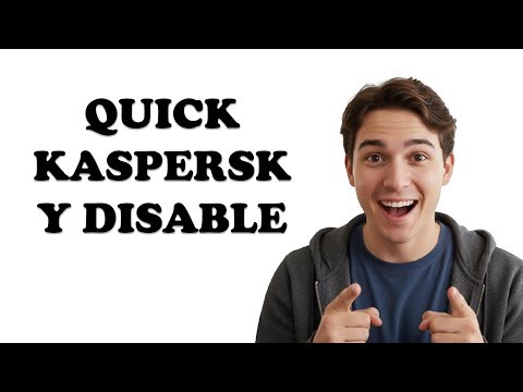 How Do I Temporarily Disable Kaspersky?