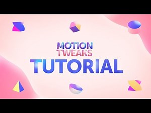 Motion Tweaks for After Effects Tutorial
