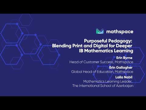Purposeful Pedagogy: Blending Print and Digital for Deeper IB Mathematics Learning