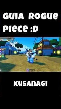 Guide to Getting the Kusanagi in Rogue Piece #roblox #roguepiece #guide #sasuke #shorts #video