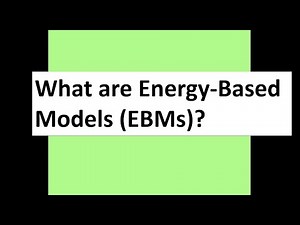 What are Energy Based Models (EBMs)?