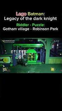 Lego Batman: Legacy of the dark knight Riddler Puzzle: Gotham village - Robinson Park 3/5