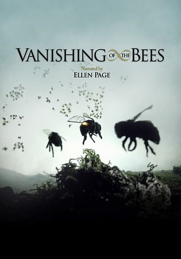 Vanishing of the Bees (2009)