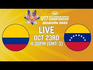 Colombia v Venezuela | Full Basketball Game | FIBA U17 South American Women's Championship 2025