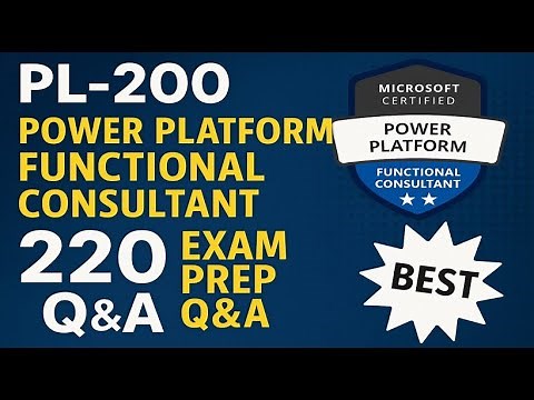 PL-200 Microsoft Power Platform Functional Consultant Exam Prep Q&A | Pass Microsoft (PL-200) Exam
