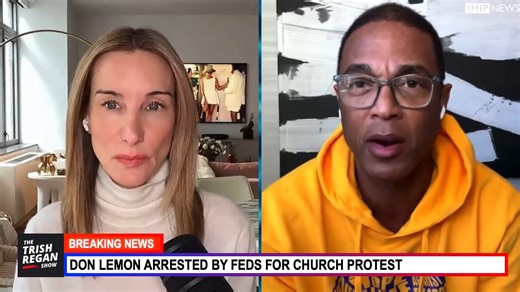 Trish Regan Show FULL EDITION is PREMIERING NOW! Don Lemon is under arrest — just as we warned. The fired CNN host is claiming his First Amendment rights were violated, but the Department of Justice says otherwise. Prosecutors argue Lemon was trespassing on private property and, critically, had prior knowledge of the attack before it occurred. That distinction matters — and now, the courts will decide his fate. He's charged with two felonies. Meanwhile, another political storm is brewing. The le