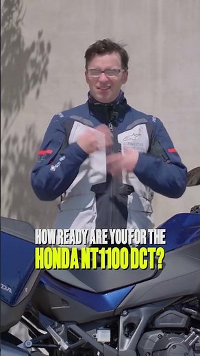 How Ready are YOU for the Honda NT1100 DCT?
