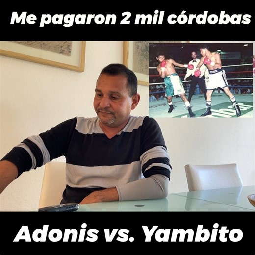 67K views · 1K reactions | Adonis Cruz revela cuánto ganó en una de las peleas históricas del boxeo nicaragüense, además cuenta cómo fue que se aprovecharon de él en las bolsas y por qué se cayeron otras peleas de título mundial. | German García | Facebook