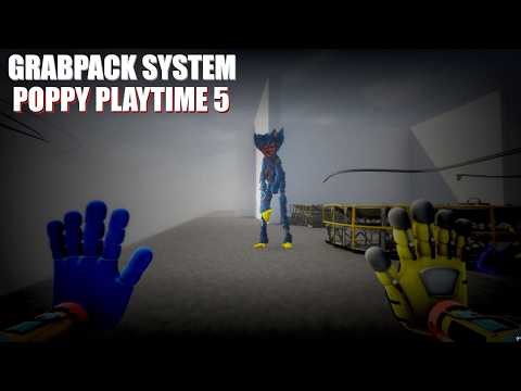 New Grabpack System Poppy Playtime Chapter 5 - (Update 0.8.1) Fangame.