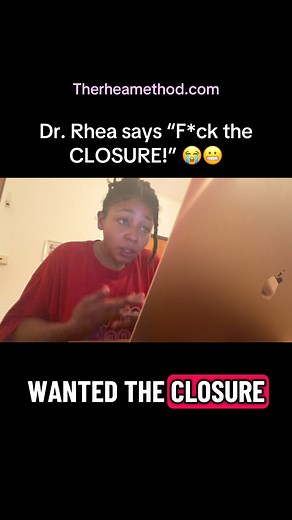 Yeah I know, closure is not needed 😔 #relationships #relatable #advice #fyp #drrhea #fyp #funny