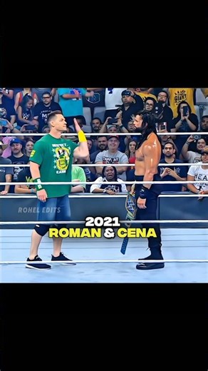 John Cena & Roman Reigns Then vs Now Edit ❤️
