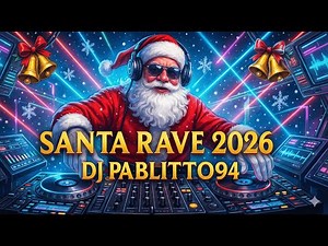 Santa Claus Is Coming To Town 2026 (Techno Christmas Remix) 🎅💥🎅 | DJ Pablitto94