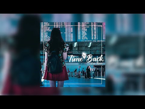 Time Back (Evir Remix)