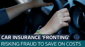 What is 'car insurance fronting' and how much trouble can you get in for doing it? - Latest From ITV News