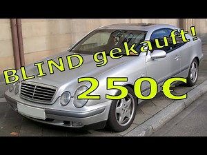 Blind gekauft! 250€ CLK 320 mit 445.000 KM! Geht das?! | GM Service Nagel