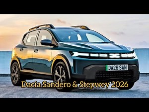 Nouvelle Dacia Sandero & Sandero Stepwey 2026