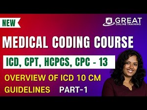 Medical Coding And Billing Tutorials for Beginners | Overview of ICD 10 CM Guidelines - 13
