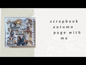 ASMR Autumn Scrapbooking 🍁 | Relaxing Fall Journal Sounds & Cozy Crafting