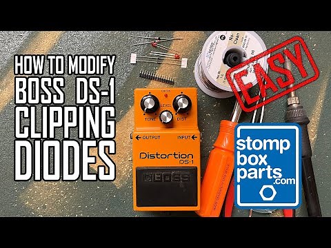 Boss DS-1 | How To Modify The Clipping Diodes | DIY Effects Pedals with StompBoxParts.com
