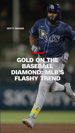 Gold on the baseball diamond: MLB's flashy trend