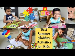 7 Best Summer Vacation Activities for Kids at Home || Fun Learning Activities for Kids(2-5 years)