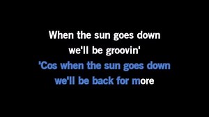 Karaoke When the Sun Goes Down - Kenny Chesney - CDG, MP4, KFN - Karaoke Version