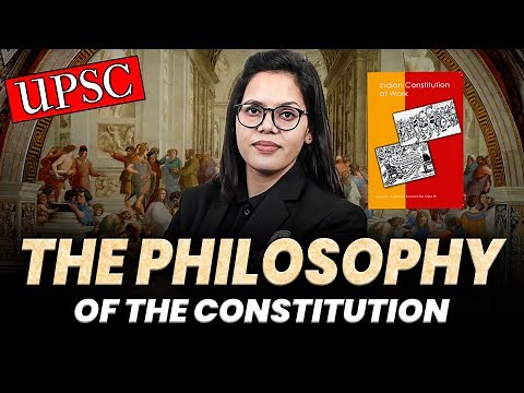 The Philosophy of the Constitution | Class 11 Political Science NCERT | Full Chapter | UPSC Wallah