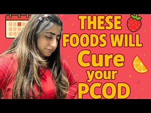 PCOD Diet Plan: List of Foods to EAT in PCOD to CURE it 😍 My PCOD Journey