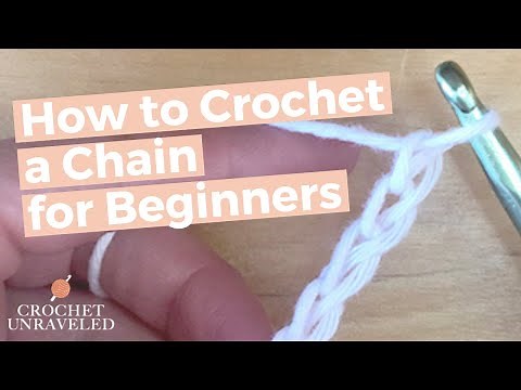 How to Crochet a Chain - Step-by-Step Beginner's Guide to Crocheting Chains | Crochet Unraveled