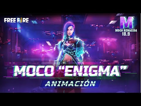 Moco: Renacida "Enigma" 👾 - Animación | Garena Free Fire