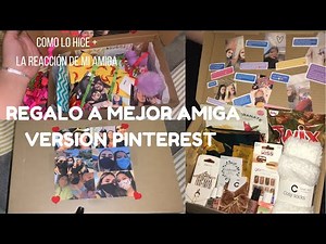 Regalo a mi mejor amiga inspirado en Pinterest + su reacción