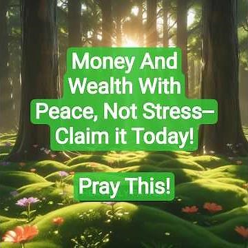 Daily Prayer for MONEY, Wealth, and Joyful Abundance!