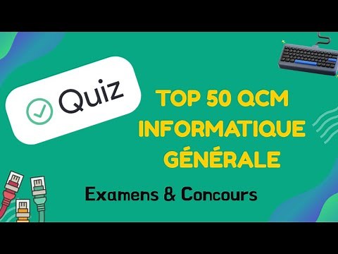💡 TOP 50 QCM d'Informatique | les Plus Posés en Examens & Concours ✅