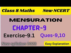Class 8 Maths - Chapter 9 - Mensuration - Exercise 9.1 - Q.9,10 - 8th class Maths ch 9 Ex 9.1