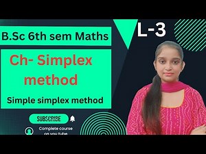B.Sc 6th sem Maths || Simplex Method || By Jyoti Chaudhary ✍️✍️