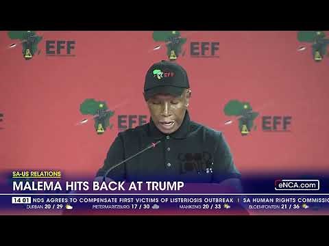SA-US Relations | Malema hits back at Trump