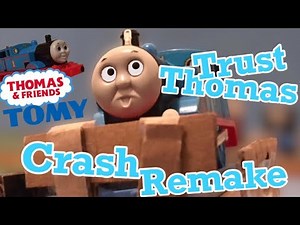 TOMY Trust Thomas Crash Remake