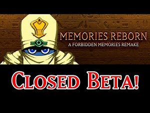 Yu-Gi-Oh! Forbidden Memories UNITY REMAKE!! - Memories REBORN [Closed Beta]