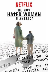 The Most Hated Woman In America