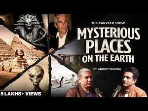MINDF*CKING HISTORY - 7 Mysterious Places On Earth | Abhijit Chavda On TRS